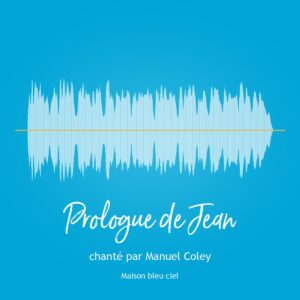Prologue de Jean chanté